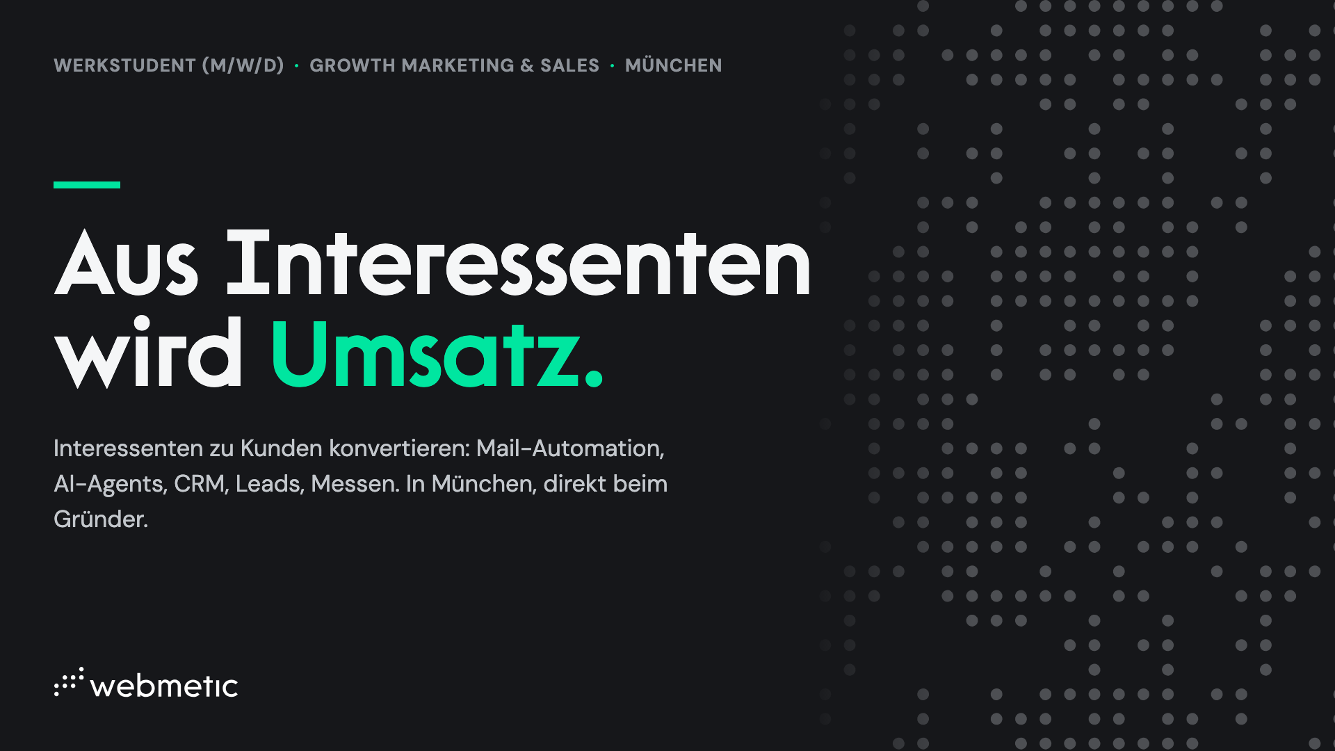 Verantwortung ab Tag eins.